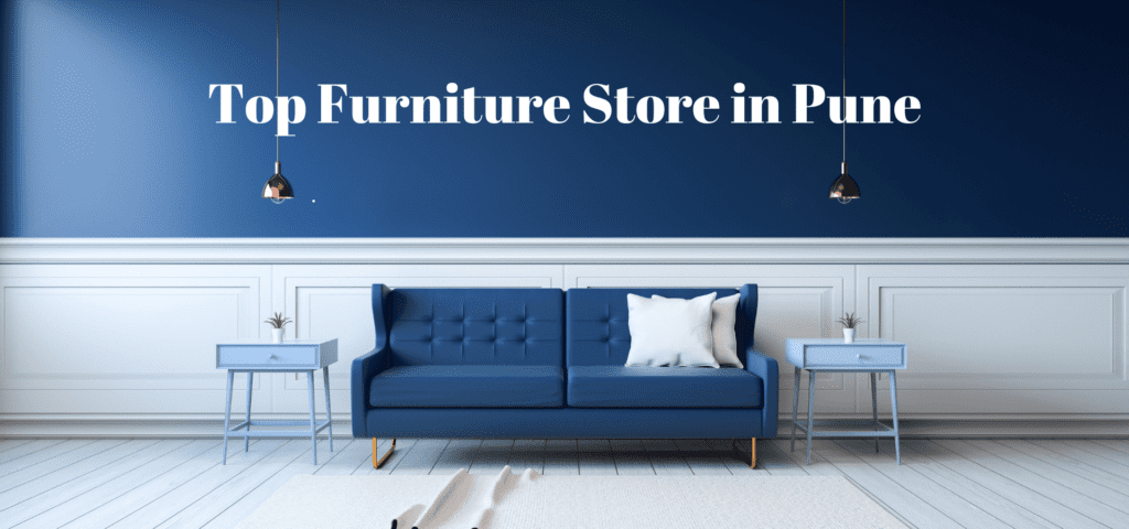 top furniture store in pune